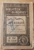 Myh 621 - Biblioteca Minervei - 234 - Speronare - Vol II - Al Dumas - 1919