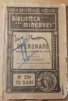 myh 621 - Biblioteca Minervei - 234 - Speronare - Vol II - Al Dumas - 1919 foto