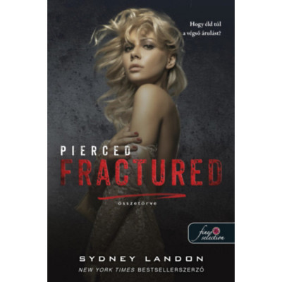 Pierced Fractured - &amp;Ouml;sszet&amp;ouml;rve - Lucian &amp;amp; Lia 2. - Sydney Landon foto