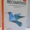 PEDEPSITI PRIN RECOMPENSE de ALFIE KOHN, 2014