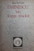 EMINESCU SAU DESPRE ABSOLUT