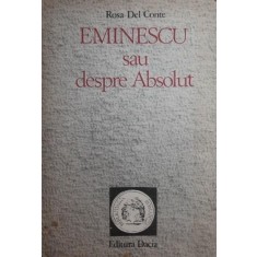 EMINESCU SAU DESPRE ABSOLUT