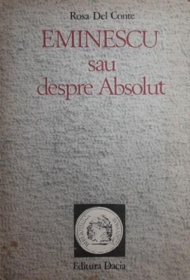 EMINESCU SAU DESPRE ABSOLUT foto