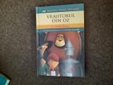 VRAJITORUL DIN OZ biblioteca pentri toti copiii,EDITIA LITERA