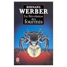 Bernard Werber - La revolution des fourmis foto