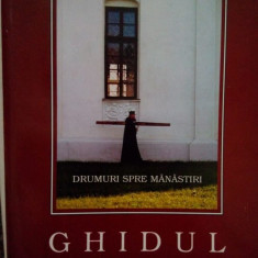 Mihai Vlasie - Ghidul asezamintelor Monahale Ortodoxe din Romania (1999)