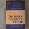 Filosofiă in Grecia antica de Gheorghe Vladutescu