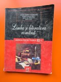 Limba și literatura rom&acirc;nă manual pentru clasa a XI-a - Mircea Martin, Elisabeta Lăsconi-Roșca, Carmen Ligia Rădulescu, Rodica Zane