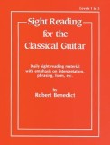 Sight Reading for the Classical Guitar, Level I-III: Daily Sight Reading Material with Emphasis on Interpretation, Phrasing, Form, and More