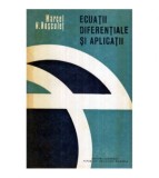 Marcel N. Rosculet - Ecuatii diferentiale si aplicatii -