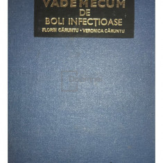 Florin Carnutu - Vademecum de boli infectioase (editia 1979)