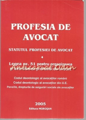 Profesia De Avocat. Statutul Profesiei De Avocat foto