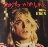 Mick Ronson &ndash; Slaughter On 10th Avenue, US, 1974, stare excelenta (VG+)