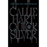 Quicksilver - Callie Hart