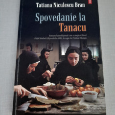Spovedanie la Tanacu- Tatiana Niculescu Brad