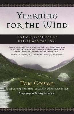 Yearning for the Wind: Celtic Reflections on Nature and the Soul foto