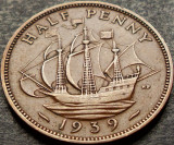 Cumpara ieftin Moneda istorica HALF PENNY - Marea Britanie/ ANGLIA, anul 1939 * cod 5241, Europa