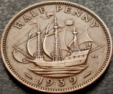 Cumpara ieftin Moneda istorica HALF PENNY - Marea Britanie/ ANGLIA, anul 1939 * cod 5241