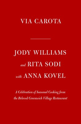 Via Carota: A Celebration of Seasonal Cooking from the Beloved Greenwich Village Restaurant: A Cookbook foto
