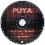 Puya - Muzică De Tolaneală &amp; Depravare CD Album Roton Fără Coperți
