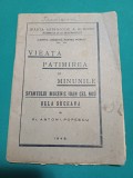 VIEAȚA PĂTIMIREA ȘI MINUNILE SF&Acirc;NTULUI MUCENIC IOAN CEL NOU DELA SUCEAVA1943*800