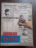 GEORGE ENESCU, INTERVIURI DIN PRESA ROMANEASCA, VOL.I