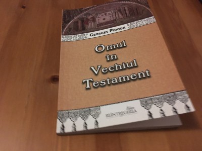 GEORGES PIDOUX, OMUL IN VECHIUL TESTAMENT foto