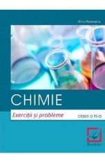 Chimie - Clasa 9 - Exercitii si probleme - Alina Maiereanu