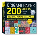 Origami Paper 200 Sheets Inspirational Messages 6"" (15 CM)