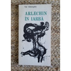 Arlechin in iarba -Val Gheorghiu