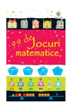 99 de jocuri matematice - Paperback brosat - *** - Corint Junior
