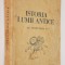 Istoria Lumii Antice - Manual clasa a-V-a 1954