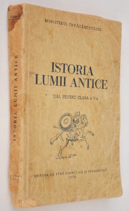 Istoria Lumii Antice - Manual clasa a-V-a 1954