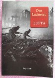 (C493) DAN LUCINESCU - LUPTA