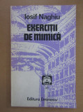 Iosif Naghiu - Exercitii de mimica (editie princeps), Eminescu