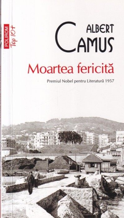 Albert Camus - Moartea fericita