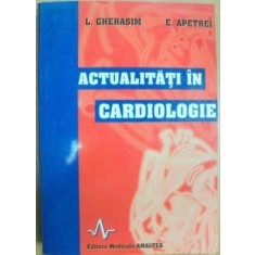 ACTUALITATI IN CARDIOLOGIE-L. GHERASIM , E. APETREI 1998