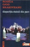 Disparitia statuii din parc - Rodica Ojog Brasoveanu
