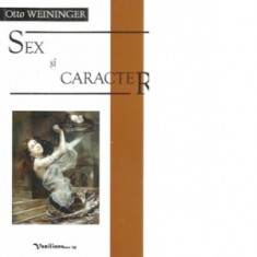 Sex si caracter - Otto Weininger