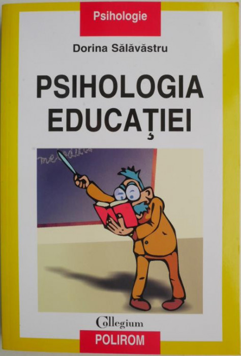 Psihologia educatiei &ndash; Dorina Salavastru