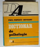 Dictionar de psihologie de Paul Popescu-Neveanu, publicată de Editura Albatros &icirc;n 1978.