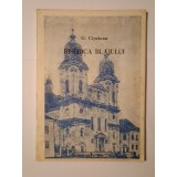 G. Cipeianu - Biserica Blajului. Omagiu martirilor ei 1948-1988