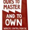 Ours to Master and to Own: Workers&#039; Control from the Commune to the Present