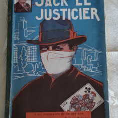 Edgar Wallace - Jack le Justicier (roman tradus în limba franceză) interbelic