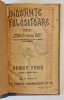 HENRY FORD - VIATA SI OPERA MEA de ING. N. GANEA , SERIA &#039; CUNOSTINTE FOLOSITOARE &#039; SERIA A , NR. 29 , INCEPUTUL SEC. XX