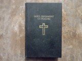 NOUL TESTAMENT CU PSALMII , 1991