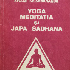 Yoga Meditatia Si Japa Sadhana - Swami Krishnananda ,560013