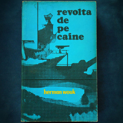 REVOLTA DE PE CAINE - HERMAN WOUK foto