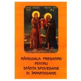 Randuiala pregatirii pentru Sfanta Spovedanie si Impartasanie