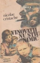 Vinovatii nu stiu nimic foto